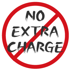 ONo extra charge from us.